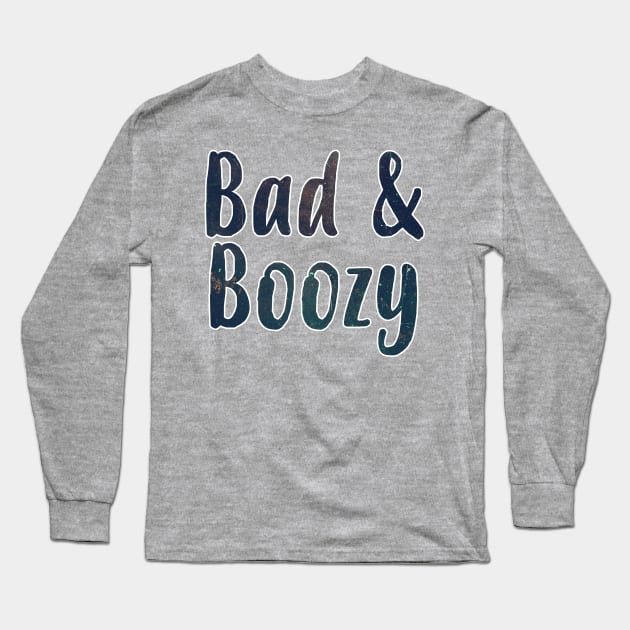 Bad & Boozy Long Sleeve T-Shirt by charlescheshire